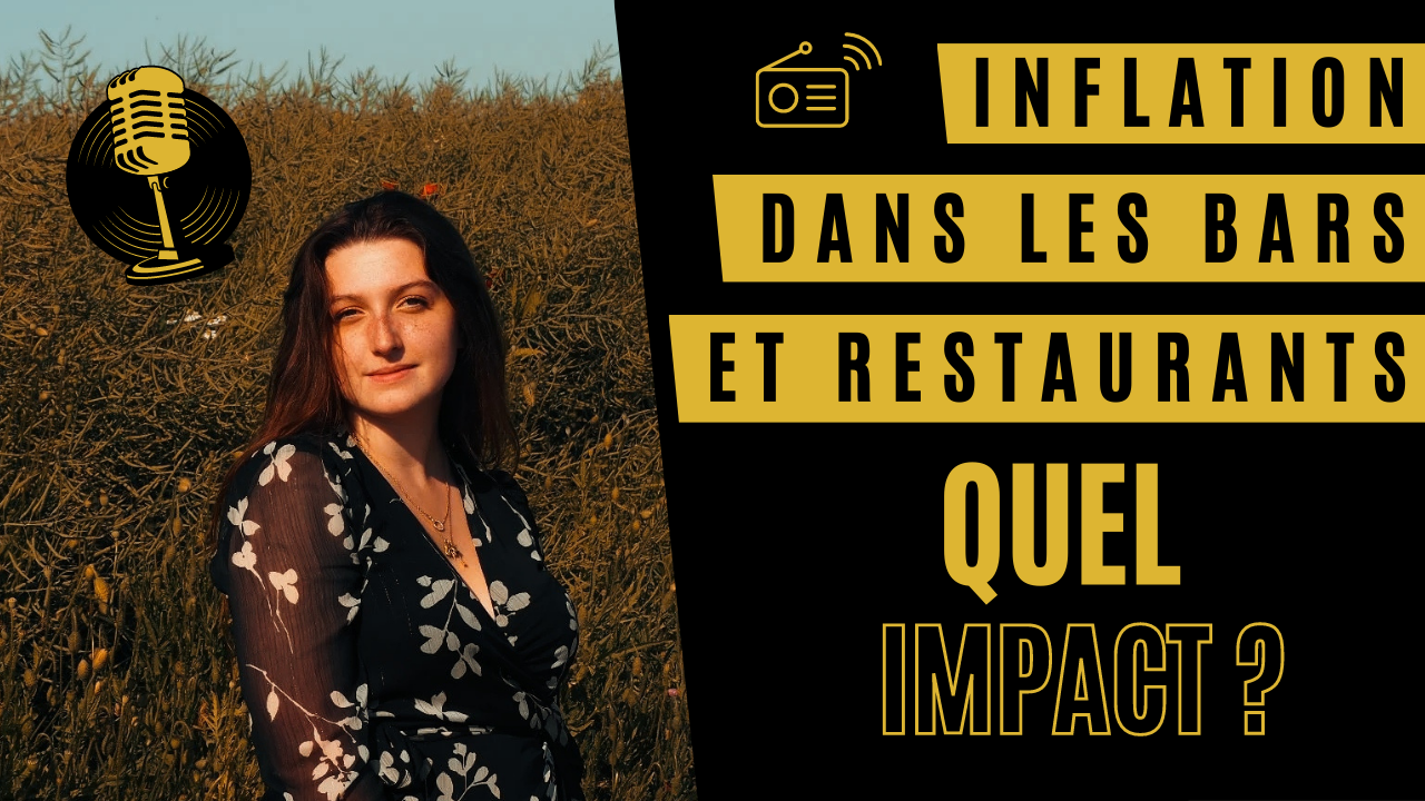 Inflation dans les bars et restaurants : Quel impact?